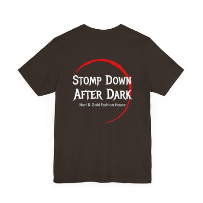 Stomp Down After Dark Unisex Jersey Short Sleeve Tee