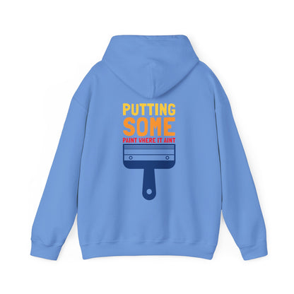 Putting Some Paint Where It Aint Unisex Heavy Blend™ Hooded Sweatshirt