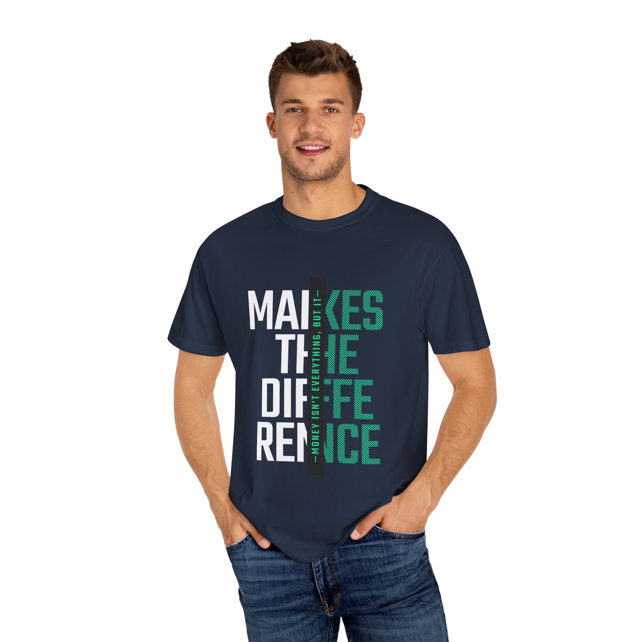 Makes The Difference Unisex Garment-Dyed T-shirt