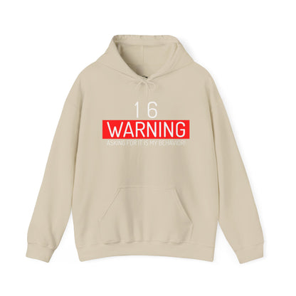 16 Warning Unisex Heavy Blend™ Hooded Sweatshirt