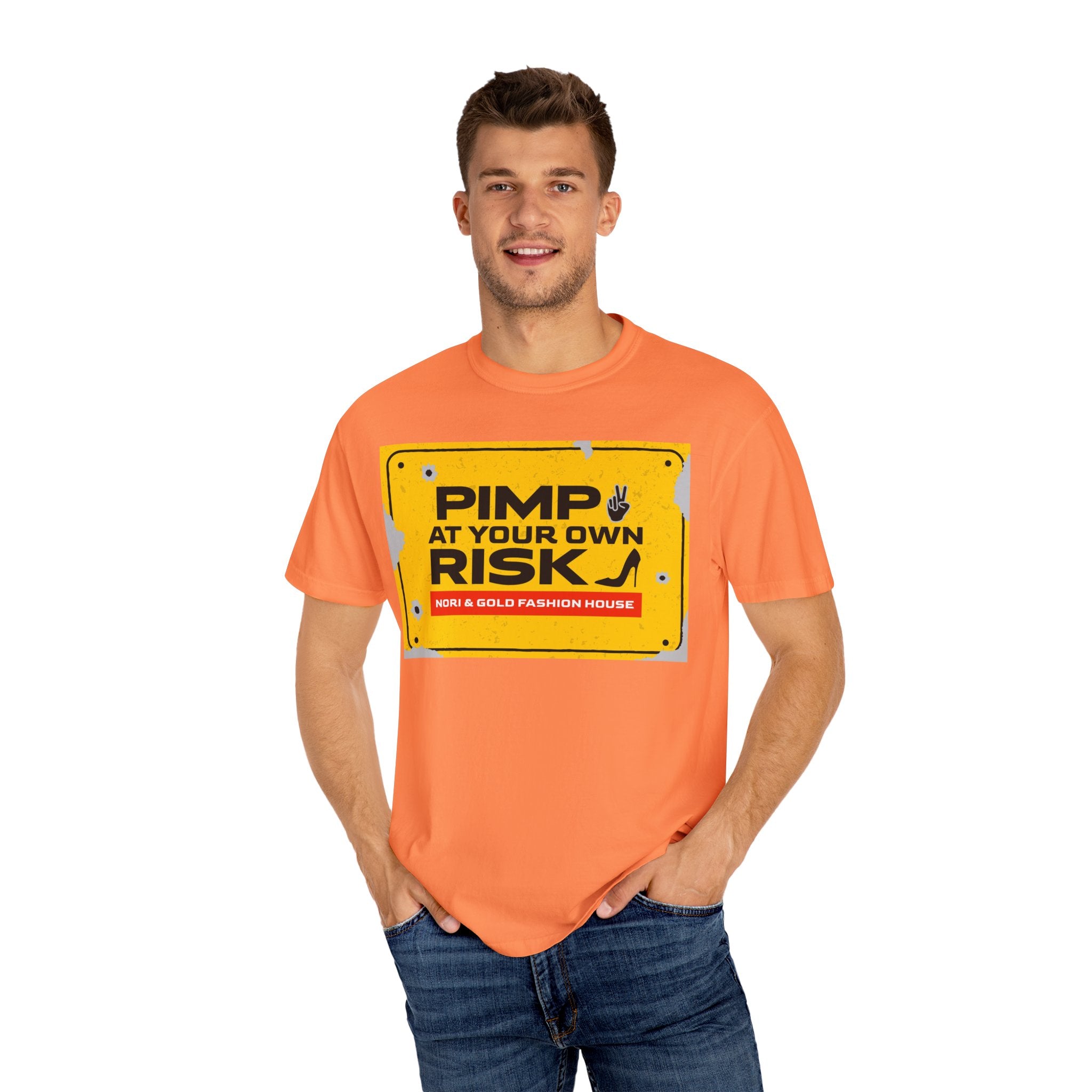 Pimp At Your Own Risk Unisex Garment-Dyed T-shirt