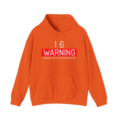 16 Warning Unisex Heavy Blend™ Hooded Sweatshirt