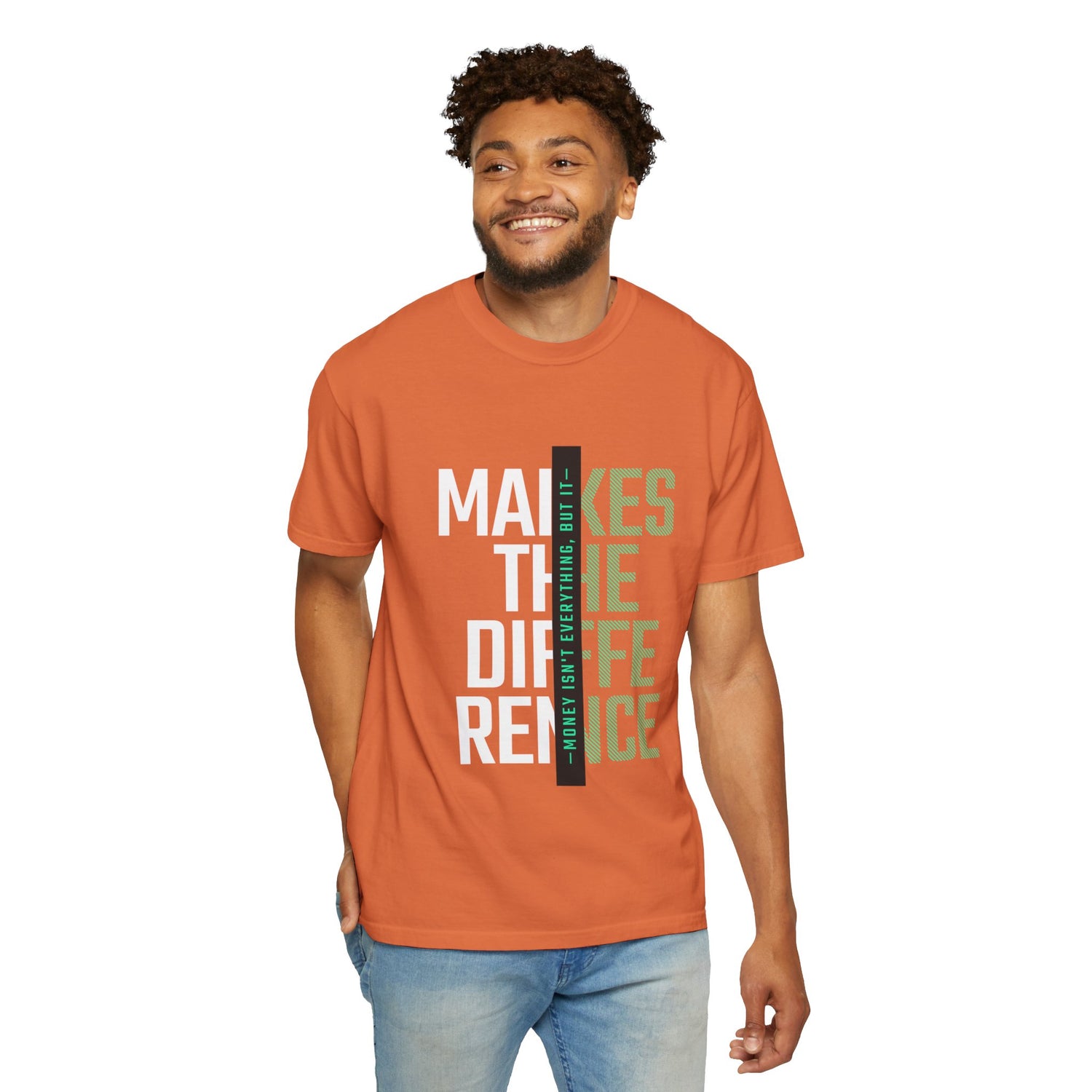 Makes The Difference Unisex Garment-Dyed T-shirt