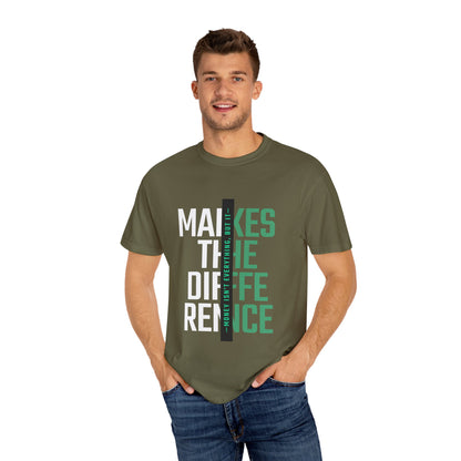 Makes The Difference Unisex Garment-Dyed T-shirt