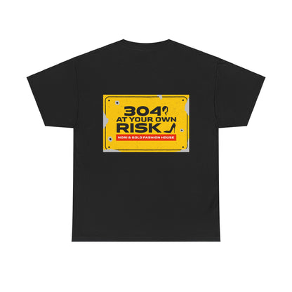 304 At Your Own Risk Unisex Heavy Cotton Tee