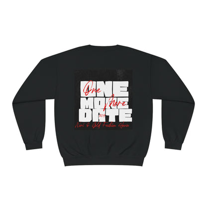 One More Date 304 Unisex NuBlend® Crewneck Sweatshirt