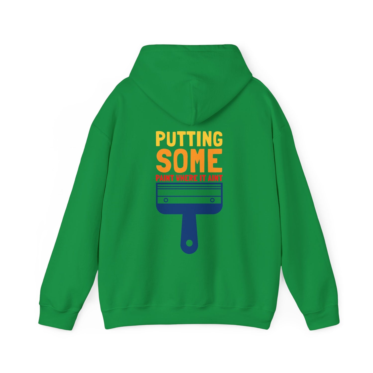 Putting Some Paint Where It Aint Unisex Heavy Blend™ Hooded Sweatshirt