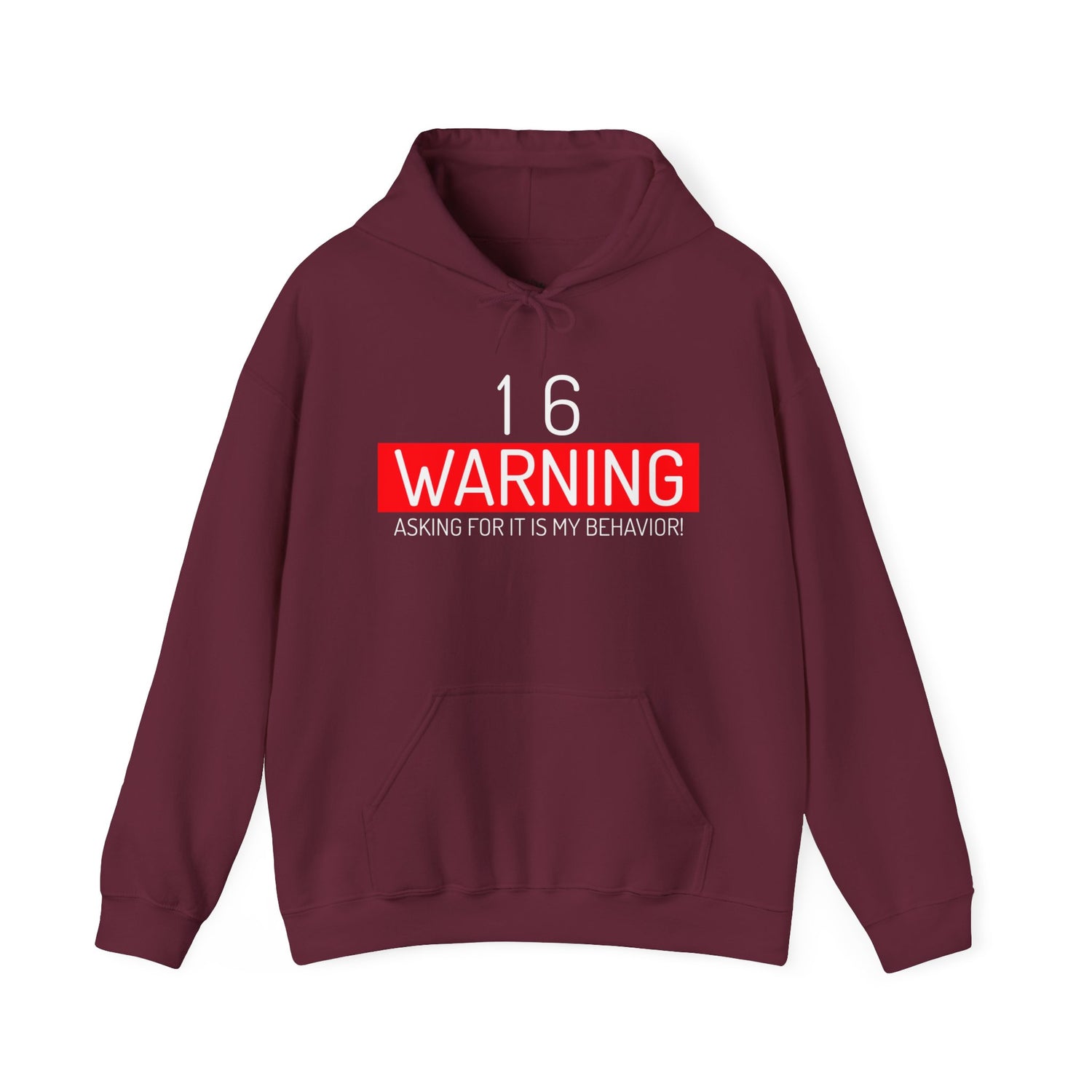 16 Warning Unisex Heavy Blend™ Hooded Sweatshirt