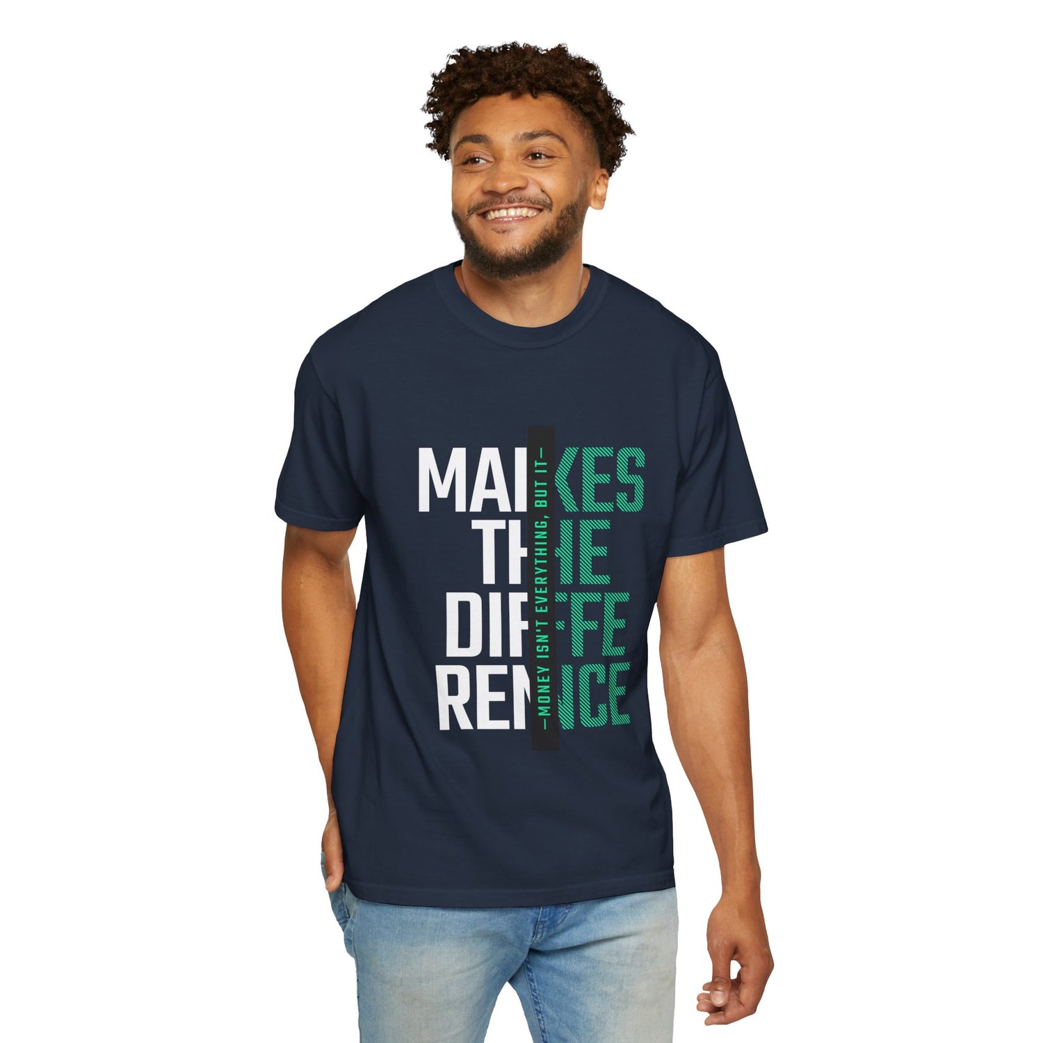 Makes The Difference Unisex Garment-Dyed T-shirt