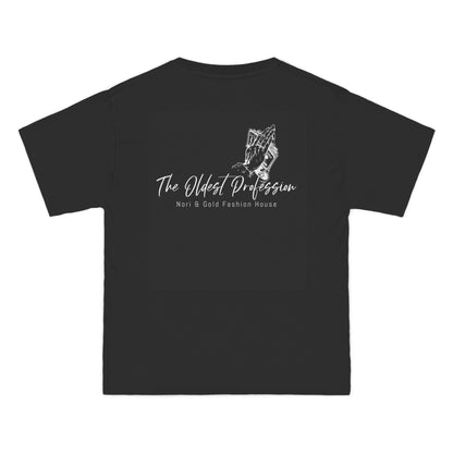 The Oldest Profession Beefy-T®  Short-Sleeve T-Shirt